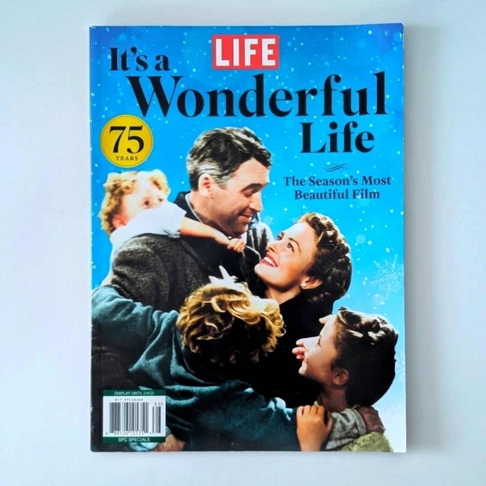 Life Magazine 'It's a Wonderful Life ' 75th Anniversary Edition
